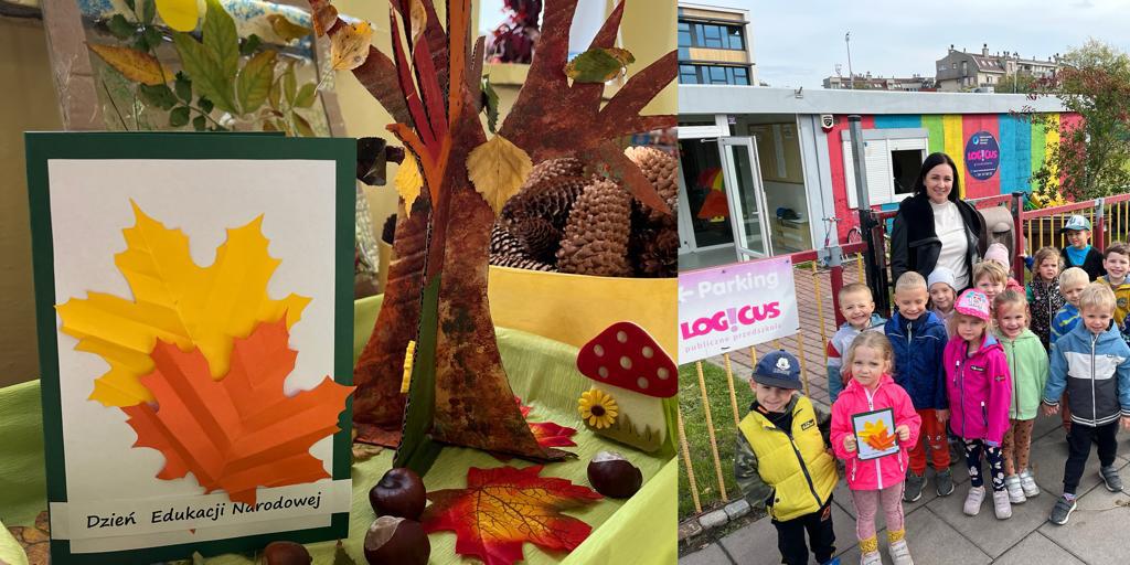 Dwa zdjęcia. Na pierwszym kartka z napisem "Dzień Edukacji Narodowej". Na kartce dwa duże, papierowe liście klonu na białym tle. Liście mają kolory żółty i pomarańczowy. Wokół białej kartki zielona, papierowa ramka. Obok kartki stoi papierowe drzewo z liśćmi jesiennymi. Na drugim zdjęciu grupa dzieci z nauczycielką, stojąca przed ogrodzeniem i bramą wejściową na teren niskiego budynku przedszkola. Na ogrodzeniu baner z różowym napisem LOG!CUS. Nauczycielka ma ciemna włosy, białą bluzkę i rozpiętą czarną kurtkę. Dzieci ubrane są kolorowo. Dziewczynka na przedzie, ubrana na różowo, trzyma kartkę z pierwszego zdjęcia.